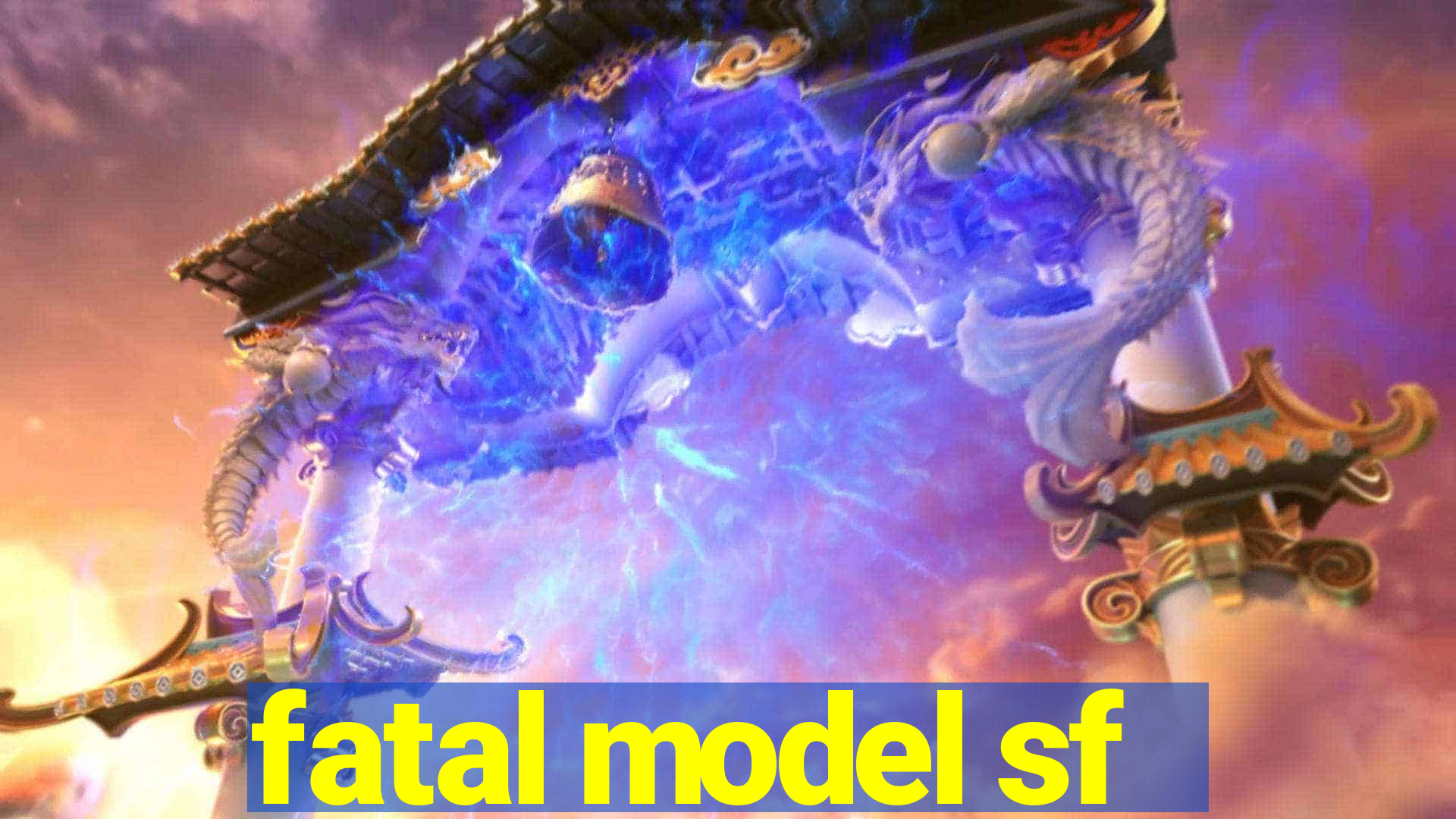 fatal model sf